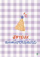 Carte d'anniversaire illustrée - Vichy chapeau