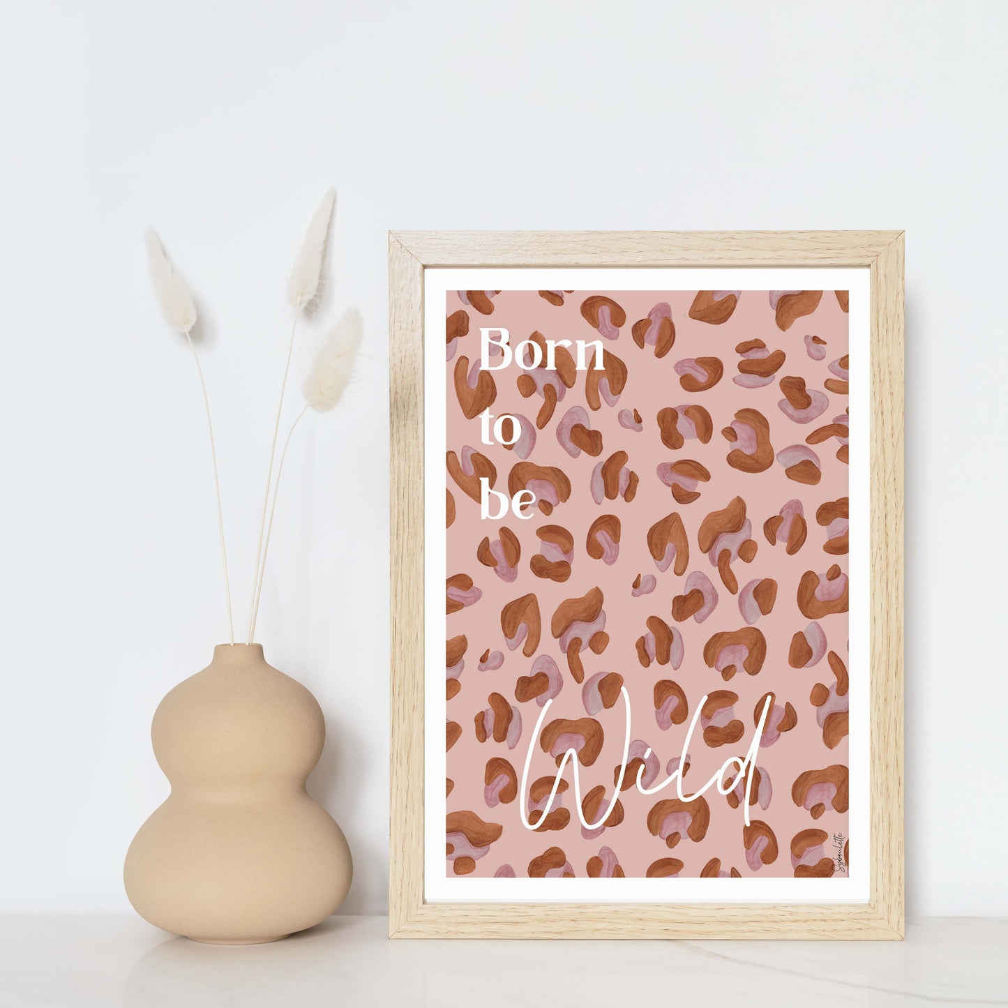 Born to be Wild Poster - Pink Leopard - Pink 