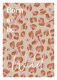 Affiche Born to be Wild - Léopard Beige Rose