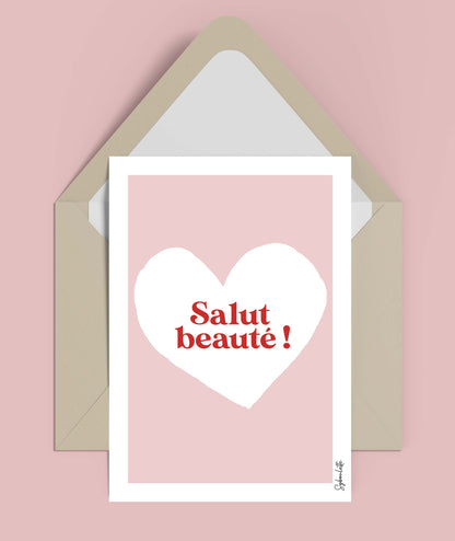 Carte Salut beauté! - carte amour